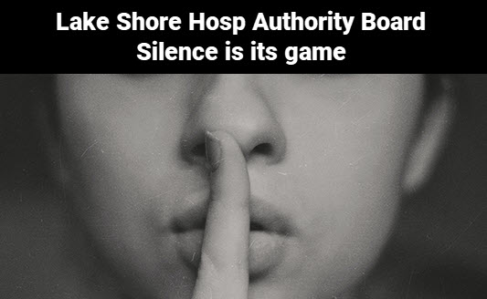 Photo of slience (woman with finger over lips); copy: Lake Shore Hospital Authority Board-Silence is its game.