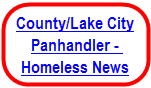 Links to more Columbia County/Lake City panhandler-homeless news