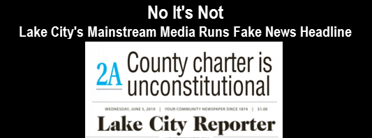 Lake City Reporter: Lake City's Mainstream Media Runs Fake News Headline