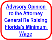 Link to FL Supreme Ct decision regarding $15 minimum wage constitutional budget initiative