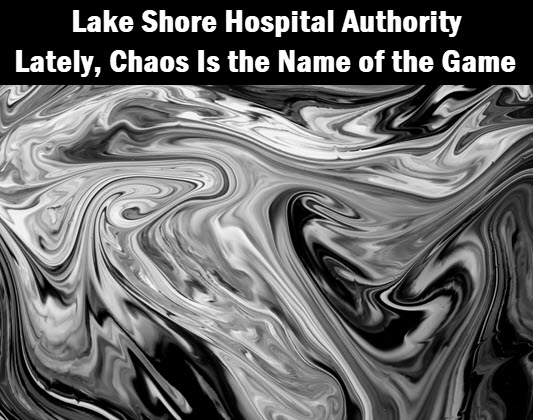 Modern Art with headline: Lake Shore Hospital Authority. Lately, chaos is the name of the game.