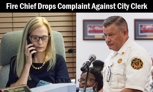 Photos of City Clerk Audrey Sikes and Fire Chief Randy Burnham with copy: Fire Chief Drops Complaint Against City Clerk