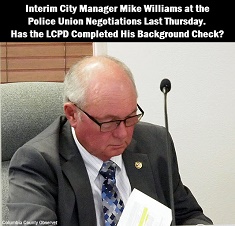 Interim City Manager Mike Williams with caption: Interim City Manager Mike Williams at the Police Union negotiations last Thursday. Has the LCPD completed his background check?