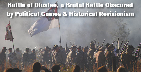 photo of Olustee battlefield reenactment with caption: Battle of Olustee, a Brutal Battle Obscured by Political Games & Historical Revisionism