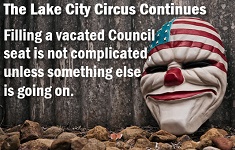 Image of circus clown with copy: the Lake City Circus Continues