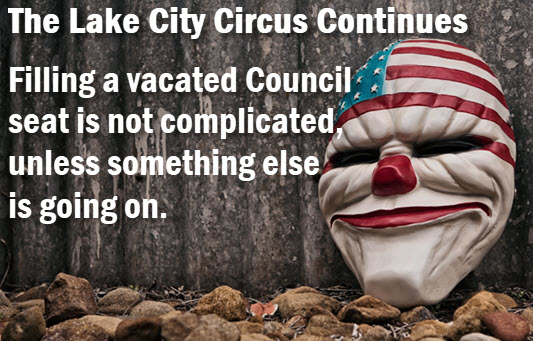 Image of circus clown with copy: the Lake City Circus Continues