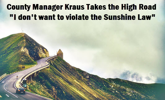 Photo of High Road in mountains with caption: County Manager Kraus takes the high road, "I don't want to violate the Sunshine Law."