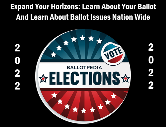 Ballotpedia logo with headline: Expand your horizons: Learn about your ballot. And learn about ballot issues nation wide