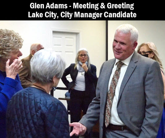 Glen Adams, City Manager candidate, meets and greets