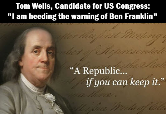 Ben Franklin - "A Republic if you can keep it"