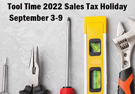 Tools with caption: Tool Time 2022 Sales Tax Holiday, September 3-9