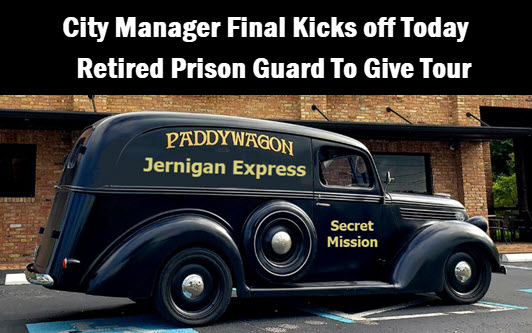 City Manager Final Kicks off Today: Retired Prison Guard to Give Tour. Photo of paddywagon