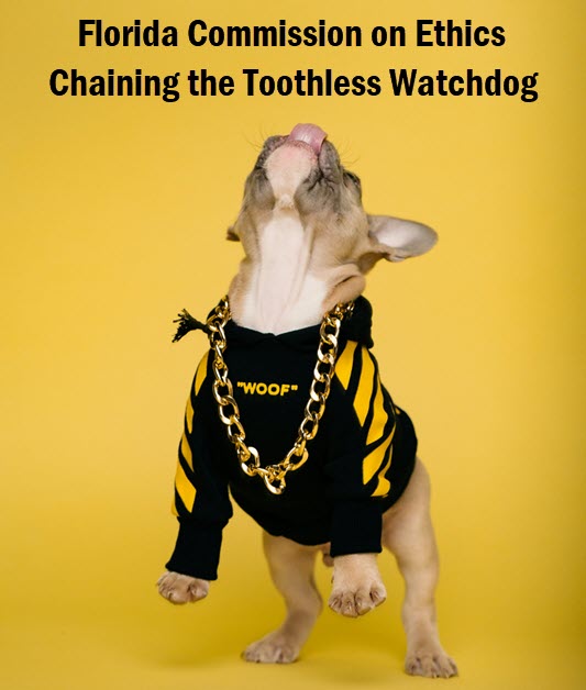 Dog with a chain looking at headline: Florida Commission on Ethics -- Chaining the Toothless Watchdog